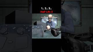 Half Life 3? Really? #halflife #memes #funny #gaming #games #shorts #shortvideo #short #shortsfeed