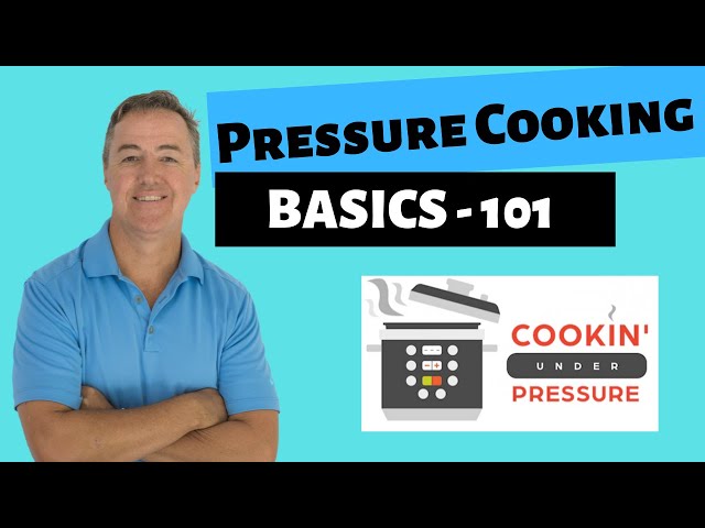 Pressure Cooking 101 – Instant Brands