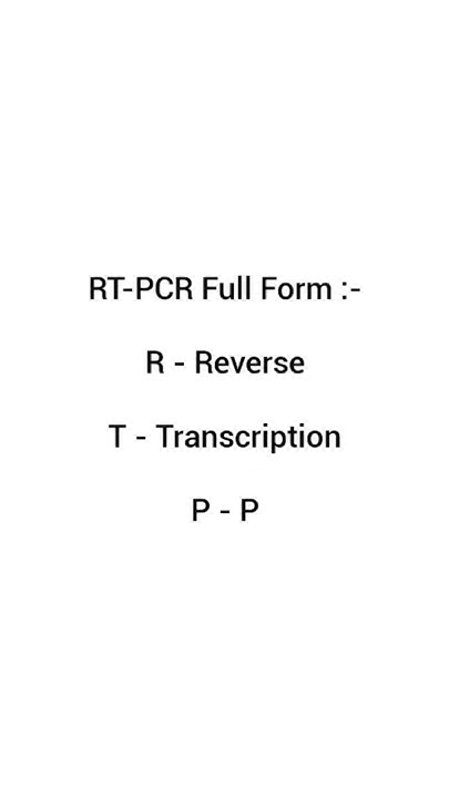 rtpcrfullform-rt-pcr-test-full-form-viral-rt-pcr-full-form-in