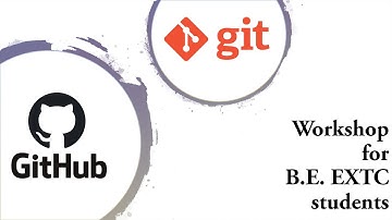 Git & Github Workshop | B.E. EXTC