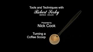 Project 06 Robert Sorby Coffee Scoop by Nick Cook
