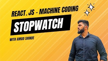 ReactJs Interview Question - Machine Coding - Stopwatch