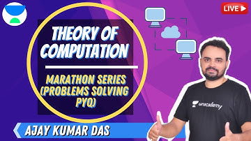 Marathon Series (Problems Solving PYQ) | Theory of Computation | Ajay Das
