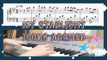 แล้วแต่ดาว My Starlight- Joong Archen Piano Cover / Tutorial- แล้วแต่ดาว Star In My Mind OST