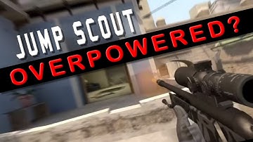 Jumping Scout OP? (CS:GO Rant)