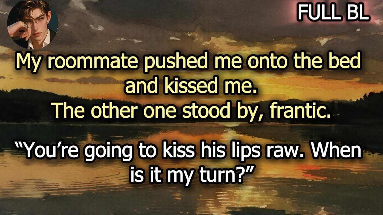 To spite my roommate,I confessed my love for the school prince,but he and his bodyguard heard me |BL