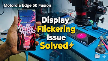 Motorola Edge 50 Fusion Display Flickering Issue Solved📱 (Cpu Reboll Successfully )😱