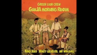 Green Lion Crew - Steam & Chant Dub feat Mr Williamz & Mikey General