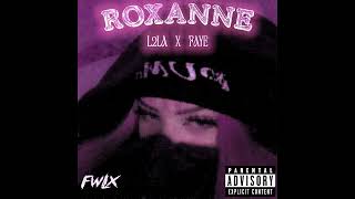 L2LA & Faye - Roxanne