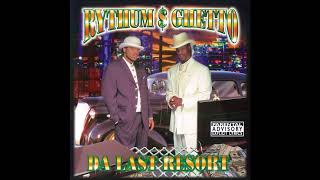 Rythum $ Ghetto - Can I Get Wit It (Smooth G-Funk)
