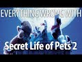 Everything Wrong with The Secret Life of Pets 2 in BARK BARK BARK Minutes