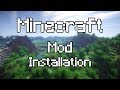 How To Download Minecraft Mods