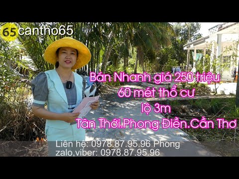 Bán Đất Nền Thổ Cư giá 250 triệu Tân Thới-Phong Điền-TP Cần Thơ | cantho65