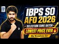 IBPS SO AFO 2026 New Batch Launch | Live Classes, Mock Tests &amp; Study Plan At Lowest Price Ever! 🎯