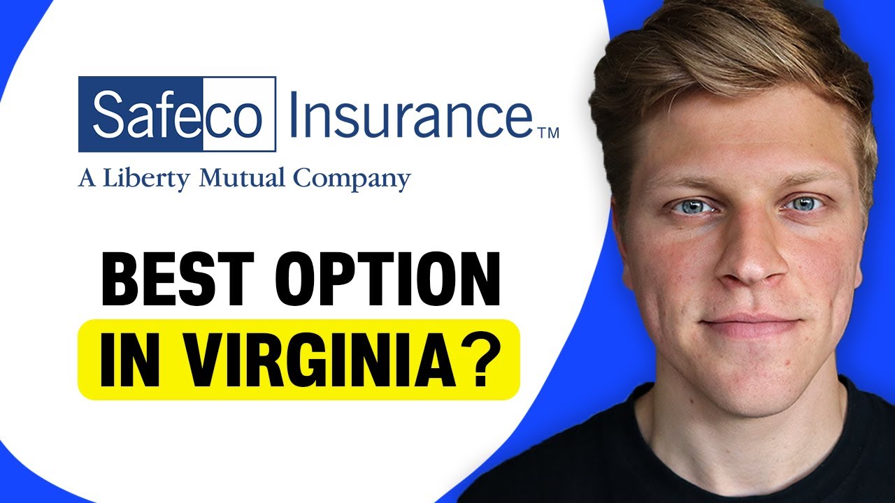 Should You Buy Safeco Insurance in Virginia?