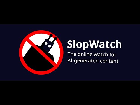 SlopWatch - The online watch for AI-generated content video preview 2