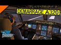 Flight simulator 2020 tuto fr  dmarrage a320 nx  checklist facile