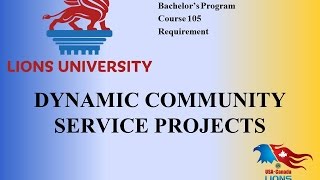 Lions University Course 105:  Dynamic Community Service Projects