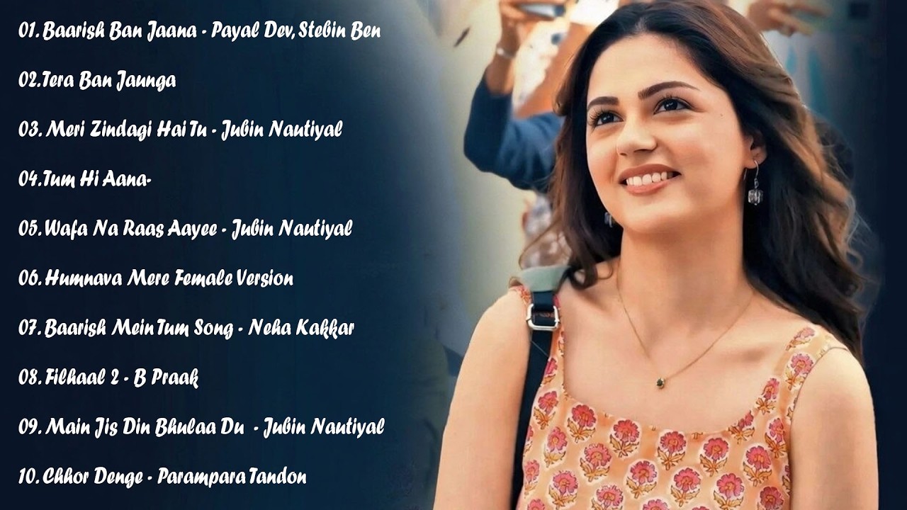 New Song 2026 | New Hindi Song | Best of Arijit Singh, Jubin Nautiyal,Atif Aslam ,Darshan Raval 💖