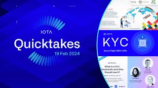 IOTA Quicktakes 19.02.2024: Tokenized KYC Solution for Web3, Spyce5 Webinar, TLIP & more!