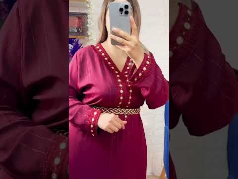 فيديو جديد قفطان #لايك_اشتراك_بالقناه_ليصلك_كل_جديد #اكسبلور #جلابة #قفطان