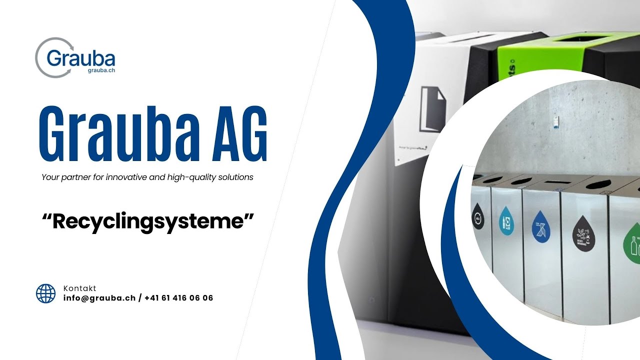 Grauba AG Switzerland | Recycling-Systeme (D) | März 2025