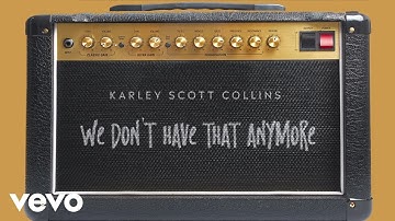 Karley Scott Collins - We Don