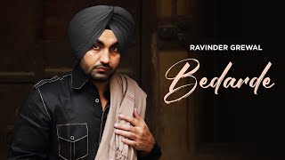 Bedarde Ravinder Grewal FullSong Desi Junction | Punjabi Songs | Speed Records