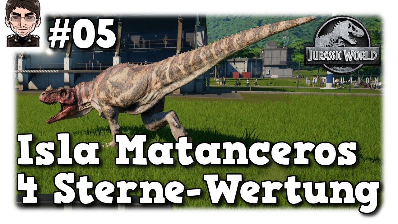 lets play a little game Jurassic World Evolution - Isla Matanceros, 4 Sterne-Wertung #05
