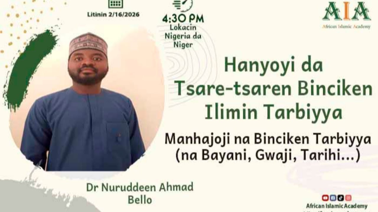 Manhajoji na Binciken Tarbiyya (na Bayani, Gwaji, Tarihi...)