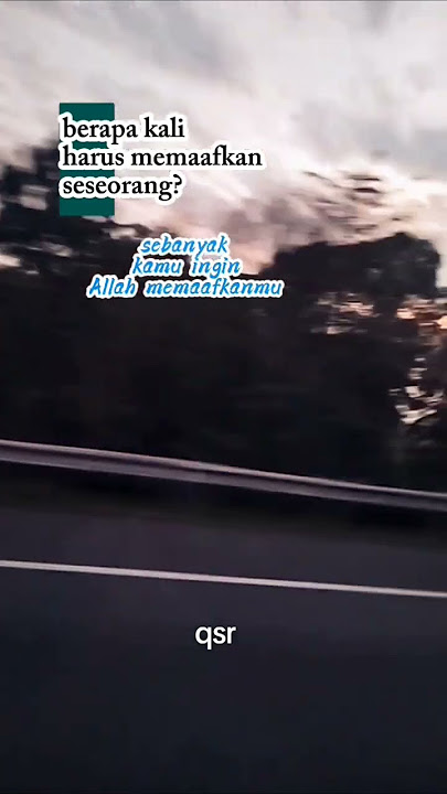 Download lagu maafkan lah karna kita pun pasti memiliki kesalahan yang perlu dimaafkan juga #qsr #quotes #morning