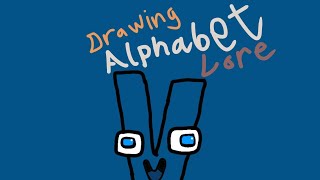 V |Drawing Alphabet Lore|