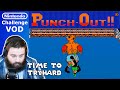 [VOD] Beating EVERY Nintendo Game | Mike Tyson's Punch-Out!! (Part 1) | Game #147