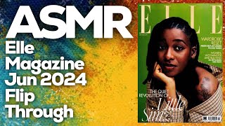 Whispered ASMR: Exploring the June 2024 Elle Magazine, Gentle Page Flipping, StevenAntonyASMR