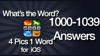 What's The Word? 4 Pics 1 Word Answers for iOS 1000-1039 screenshot 4