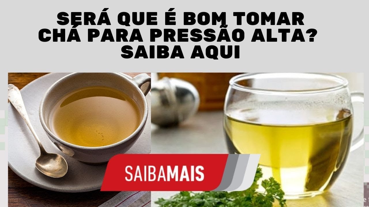 Será que é bom tomar chá para pressão alta - YouTube