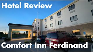 Hotel Review - Comfort Inn, Ferdinand IN