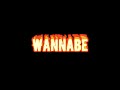 Wannabe- Why Mona Edit Audio