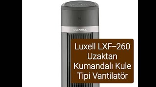 Luxell LXF-260 Uzaktan Kumandalı Kule Tipi Vantilatör