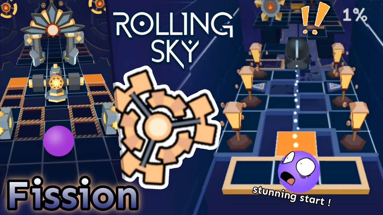 [FLUCTUATING Movement 🔅] Rolling Sky - Fission 