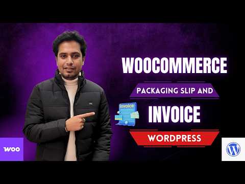 How to Generate Invoice and Packaging Slips in WooCommerce | PDF Invoices & Packing Slips Plugin