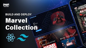 Learn How to Create a Marvel Comic and Series Collection Website with React js Using the Marvel API