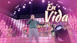 En Vida - El Encanto De Corazón