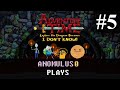 Anomulus0 plays adventure time explore the dungeon because i dont know 5