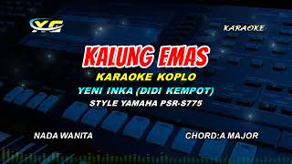 Kalung Emas  KARAOKE KOPLO -  Yeni Inka Version  - DIDI KEMPOT (YAMAHA PSR - S 775)