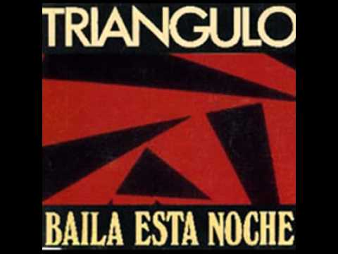 Triangulo — Triangulo - Baila Esta Noche (Remix) (1995)