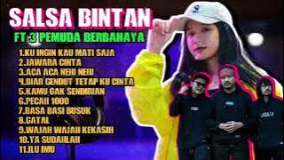KU INGIN KAU MATI SAJA - SALSA BINTAN 🎶 3 PEMUDA BERBAHAYA