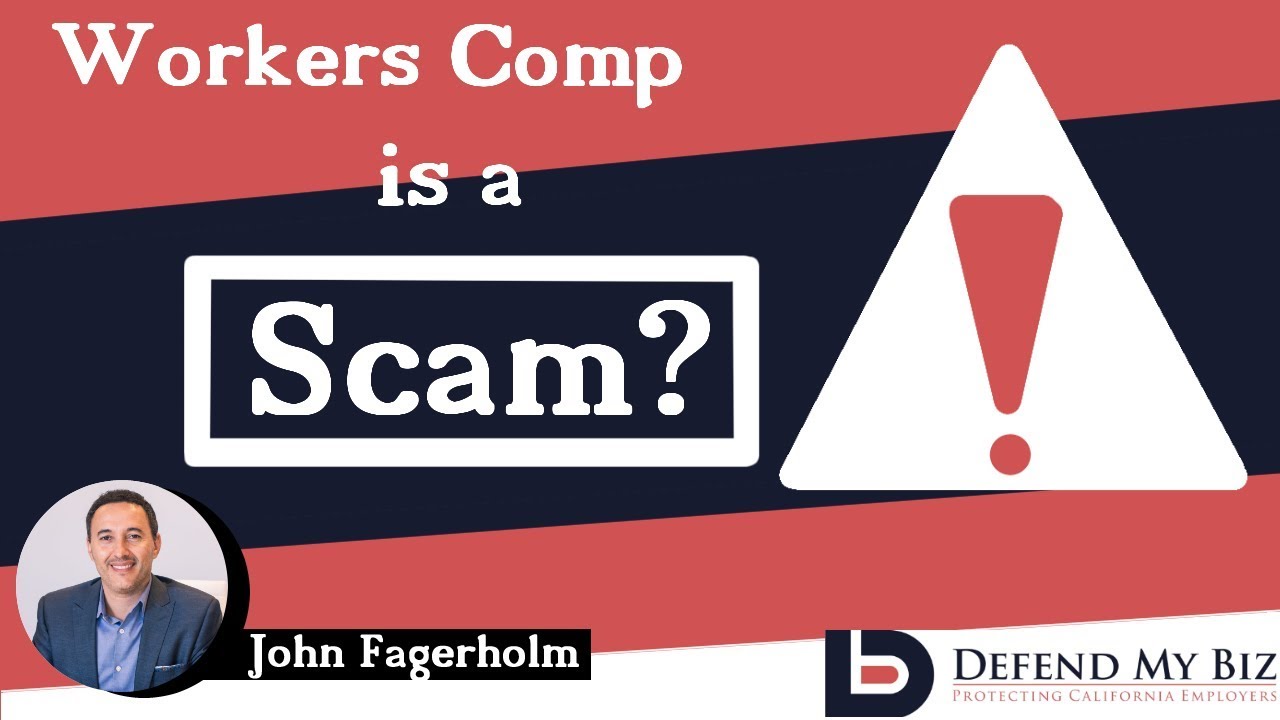 Is Workers Comp a Scam?