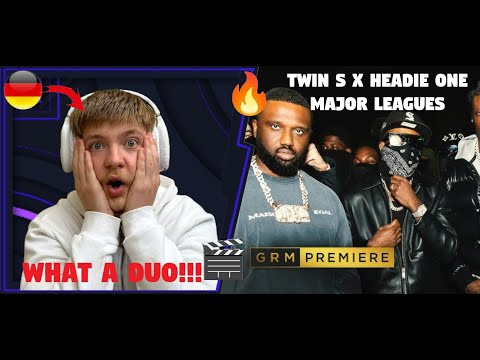 What a COMBINATION 🤯!!! Twin S x Headie One - Major Leagues | German Guy Reacts 🇩🇪 🔥 | altikma