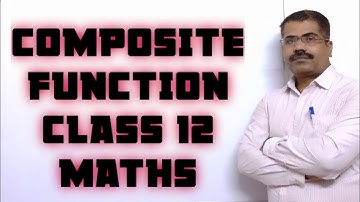 Chapter 1 class 12 Maths RBSE;#COMPOSITE FUNCTIONS